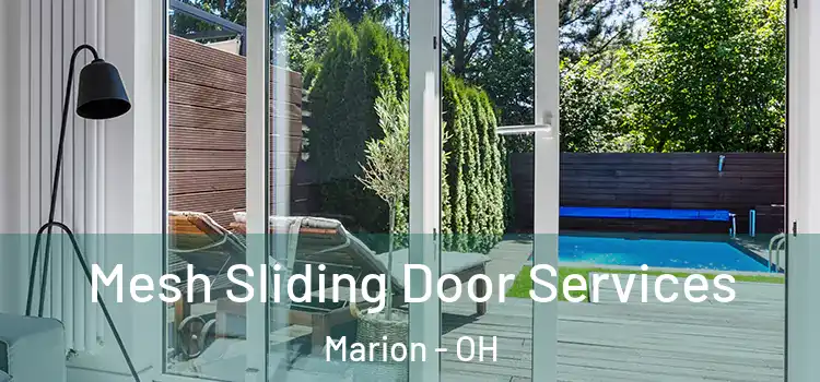 Mesh Sliding Door Services Marion - OH